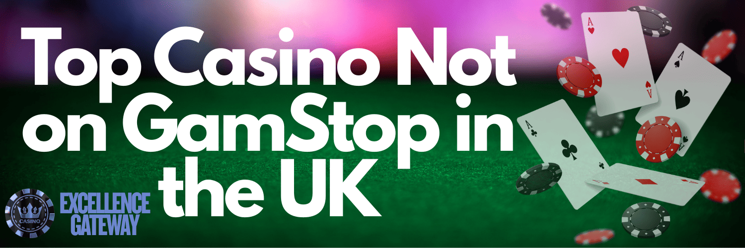 Discover the Best Casino Sites Not on Gamstop -1909987622